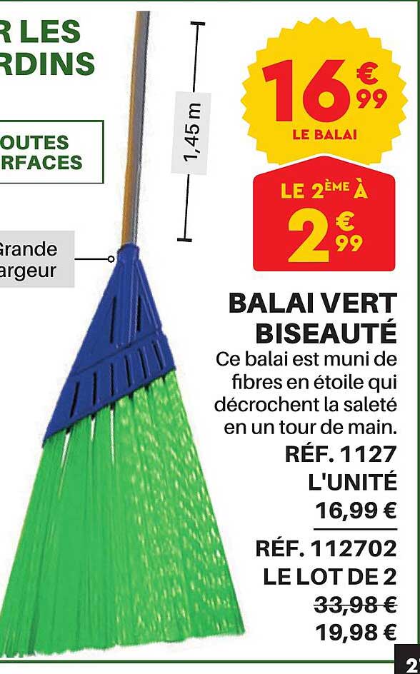 balai vert biseauté