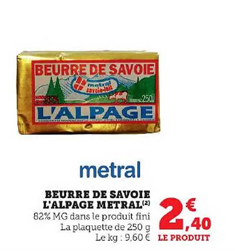 Beurre De Savoie L'alpage Metral