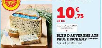 Bleu D'auvergne Aop Paul Dischamp