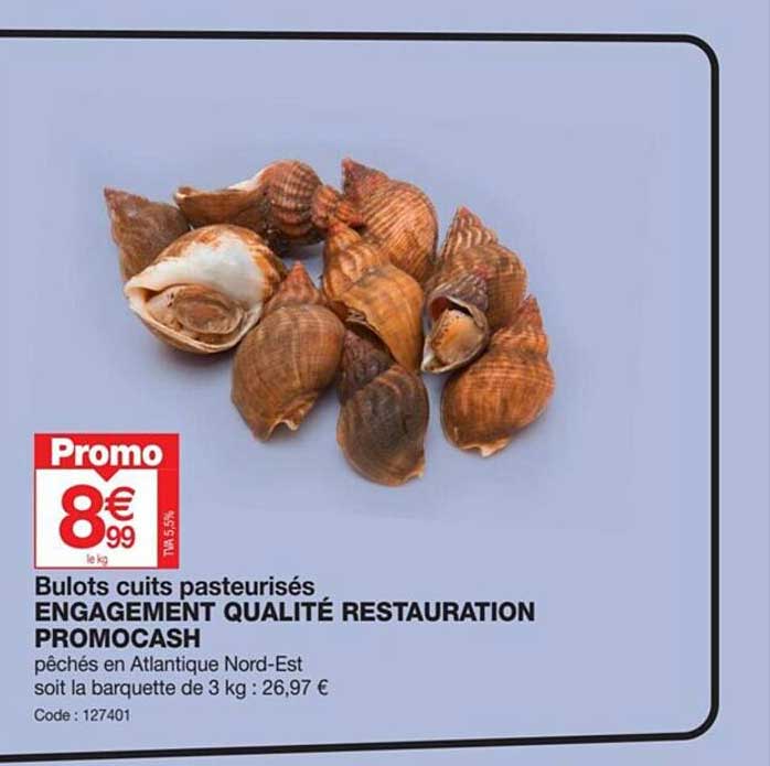 bulots cuits pasteurisés engagement qualité restauration promocash