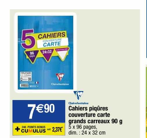 cahiers piqûres couverture carte grands carreaux 90 g clairefontaine