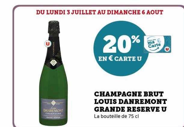 champagne brut louis danremont grande réserve u