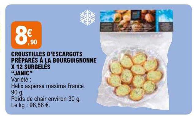 croustilles d'escargots préparés à la bourguignonne x 12 surgelés "janic"