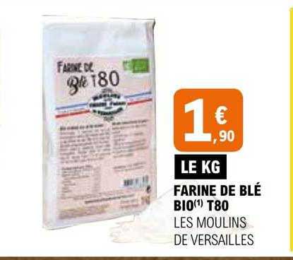 farine de blé bio t80 les moulins de versailles