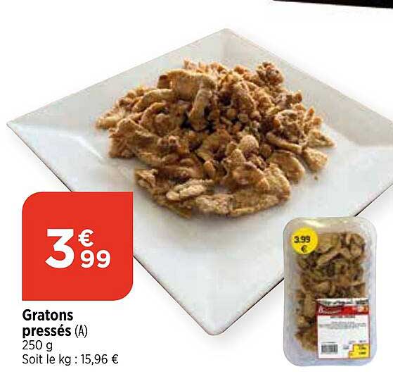 gratons pressés
