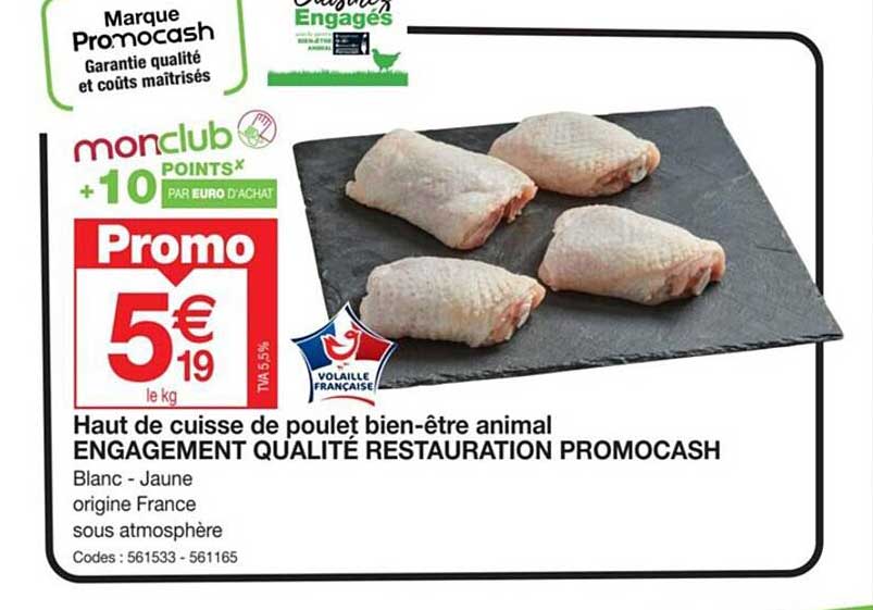 Haut De Cuisse De Poulet Bien-être Animal Engagement Qualité Restauration Promocash