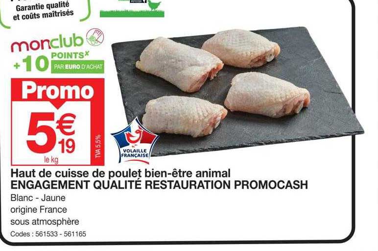 haut de cuisse de poulet bien-être animal engagement qualité restauration promocash