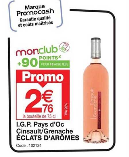 i.g.p. pays d'oc cinsault ou grenache éclats d'arômes