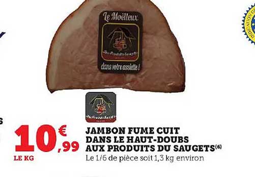 jambon fumé cuit dans le haut-doubs aux produits du saugets