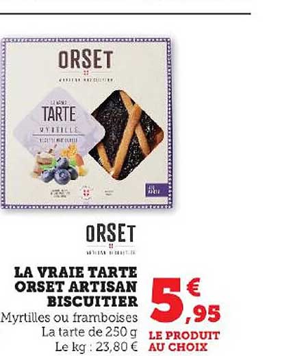 la vraie tarte orset artisan biscuitier