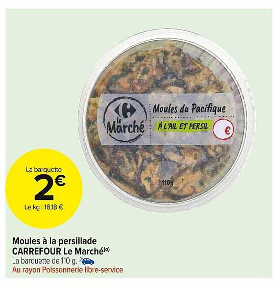 Moules à La Persillade Carrefour Le Marché