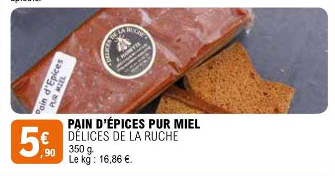 pain d'épices pur miel délices de la ruche