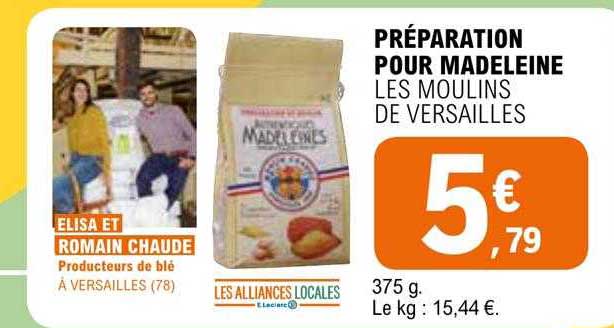 préparation pour madeleine les moulins de versailles
