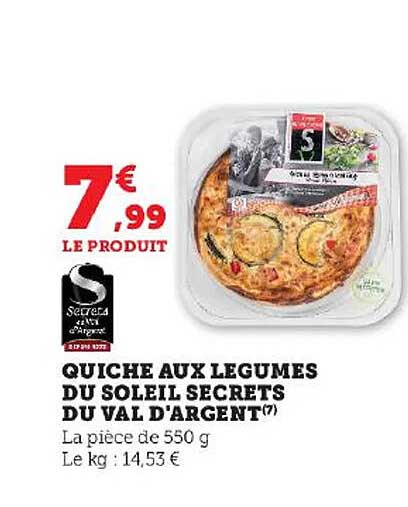quiche aux légumes du soleil secrets du val d'argent