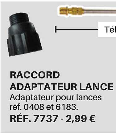 Raccord Adaptateur Lance