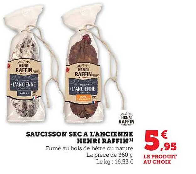 saucisson sec à l'ancienne henri raffin
