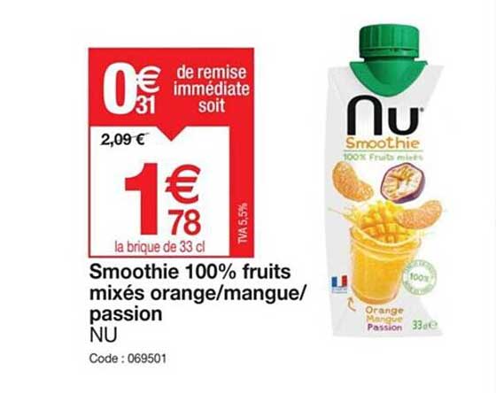 Smoothie 100% Fruits Mixés Orange, Mangue Ou Passion Nu