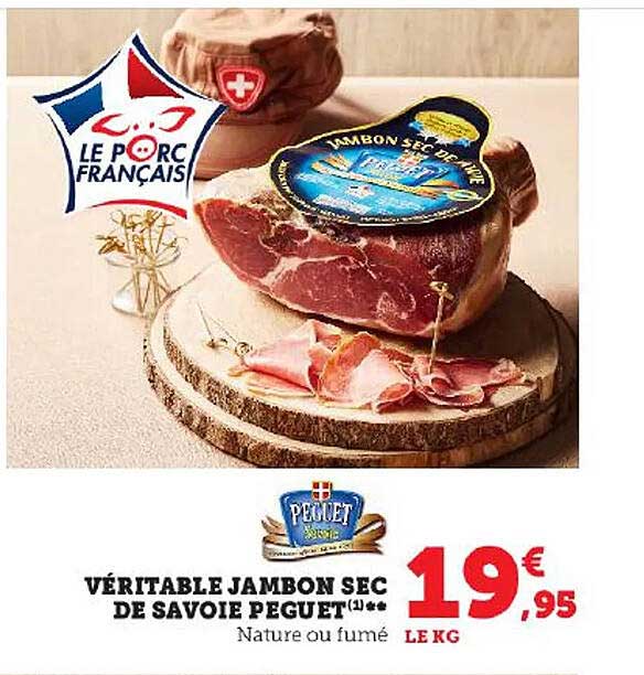 Véritable Jambons Sec De Savoie Peguet