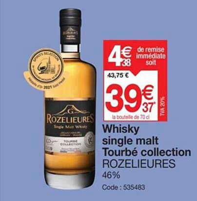 whisky single malt tourbé collection rozelieures
