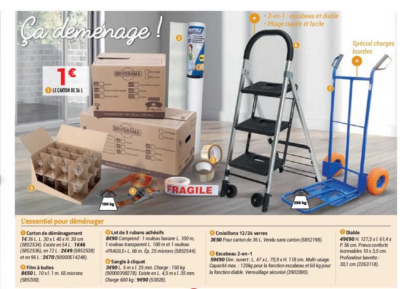 carton de déménagement, film à bulles, lot de 3 rubans adhésifs, sangle à cliquet, croisillons 12-24 verres, escabeau 2-en-1, diable