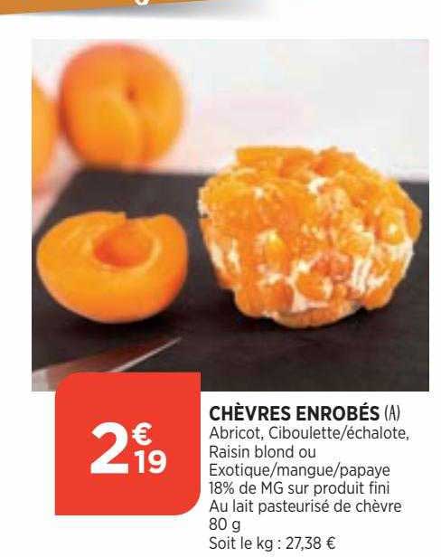 chèvre enrobés
