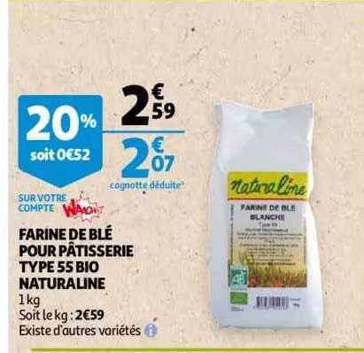 farine de blé pour pâtisserie type 55 bio naturaline