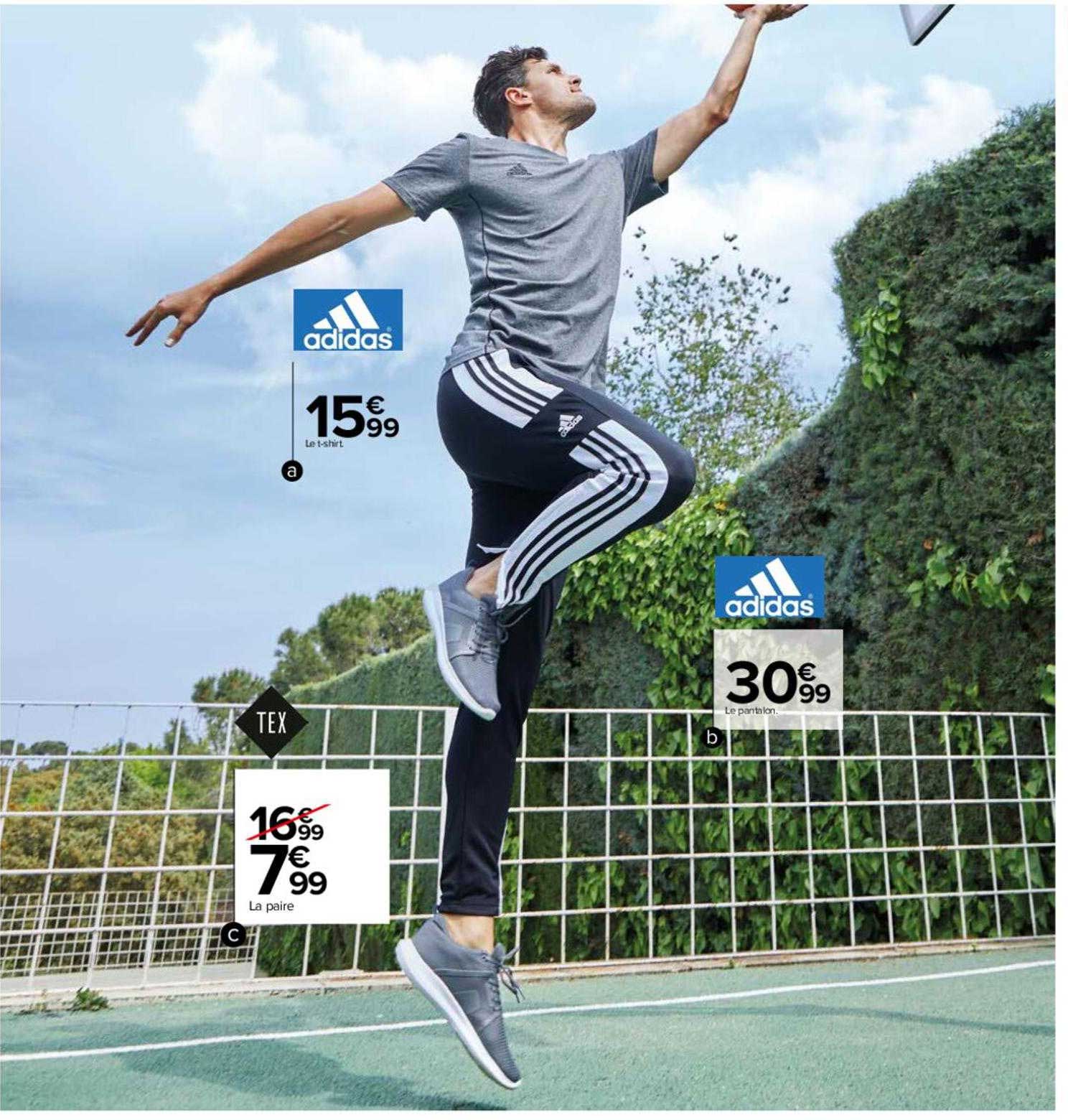 le t-shirt adidas, le pantalon adidas, la paire tex