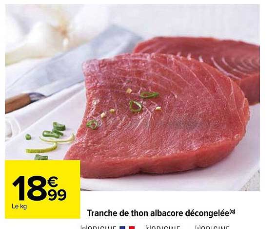 Tranche De Thon Albacore Décongelée