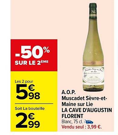 a.o.p. muscadet sèvre-et-maine sur lie la cave d'augustin florent