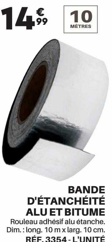 bande d'étanchéité alu et bitume