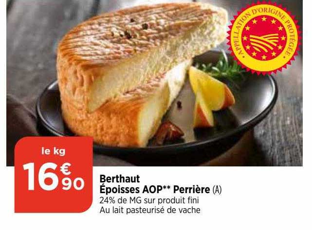 Berthaut époisses Aop Perrière