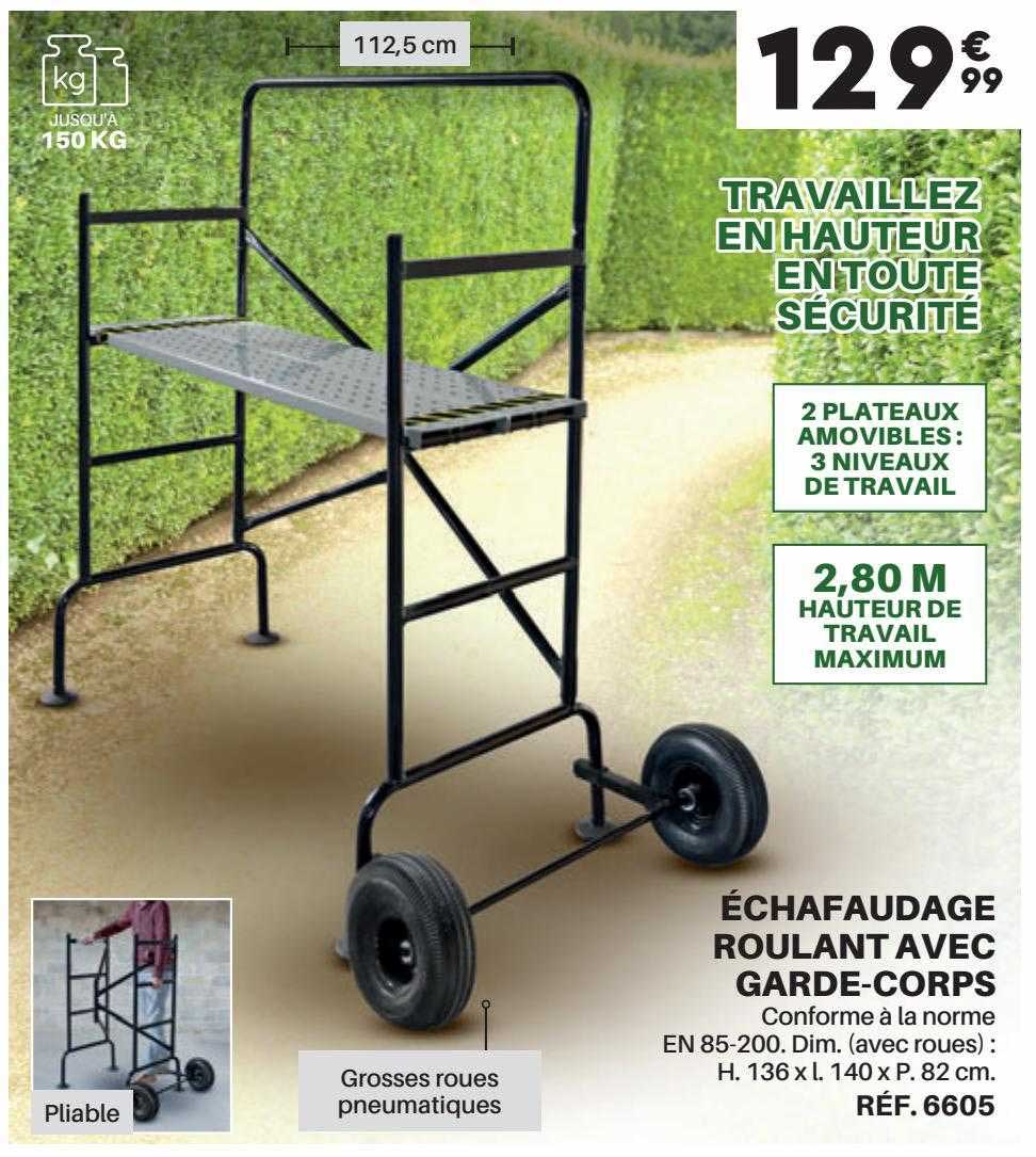 échafaudage roulant avec garde-corps