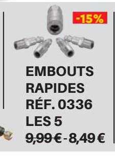 embouts rapides