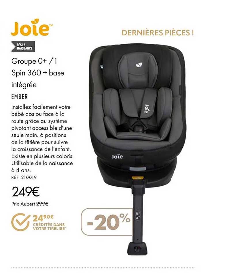 groupe 0+/1 spin 360+ base intégrée joie