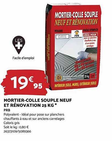 mortier-colle souple neuf et rénovation 25 kg prb