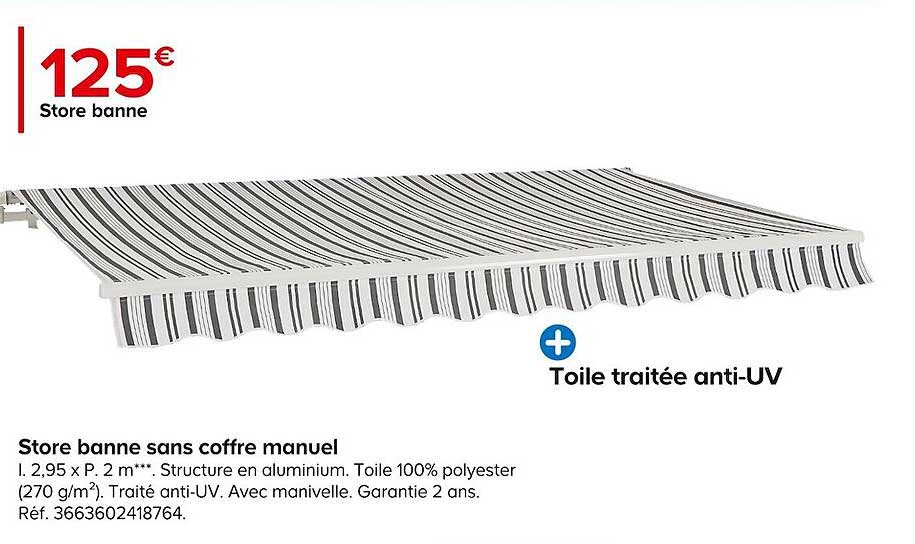 store banne sans coffre manuel