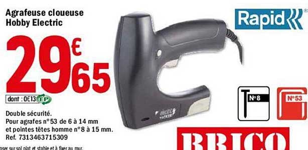 Agrafeuse Cloueuse Hobby Electric Rapid