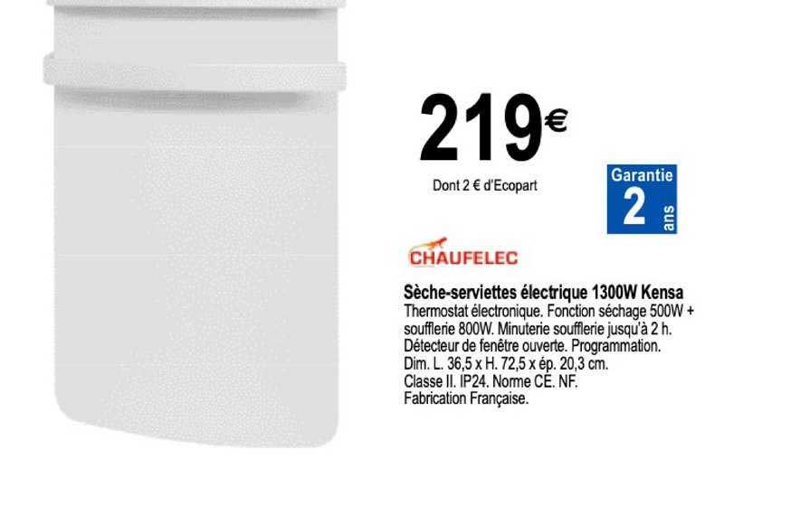 sèche serviettes électrique 1300w kensa chaufelec