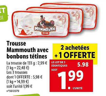 Trousse Mammouth Avec Bonbons Tétines 2 Achetés + 1 Offert