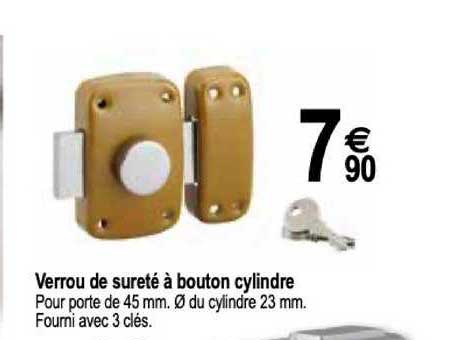 verrou de sûreté à bouton cylindre