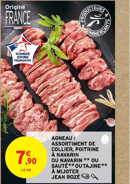 agneau : assortiment de collier, poitrine à navarin ou navarin ou sauté ou tajine à mijoter jean rozé