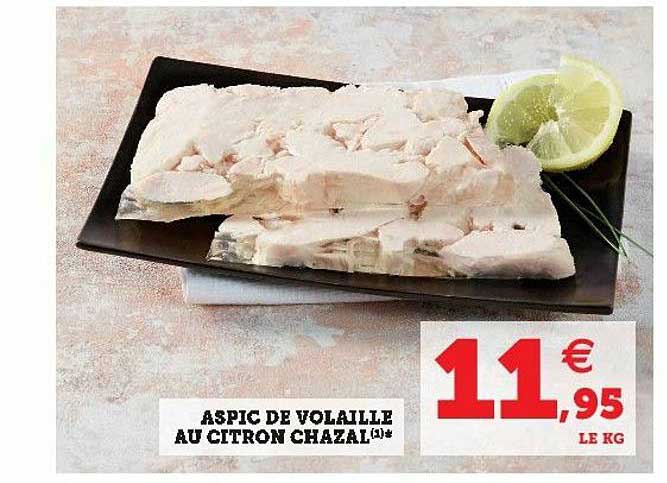 aspic de volaille au citron chazal