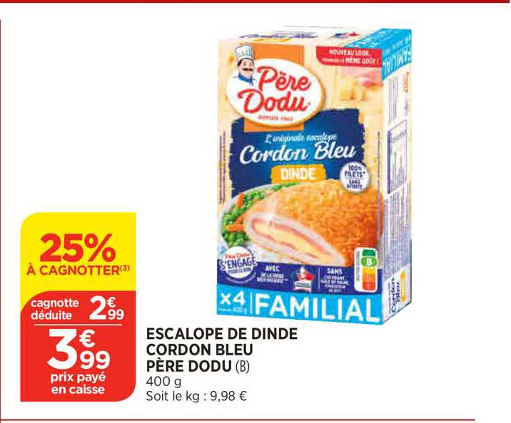escalope de dinde cordon bleu père dodu
