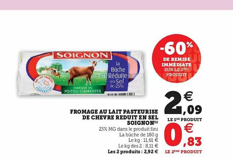 fromage au lait pasteurisé de chèvre réduit en sel soignon