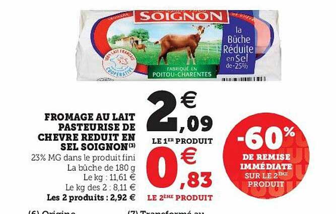 fromage au lait pasteurisé de chèvre réduit en sel soignon
