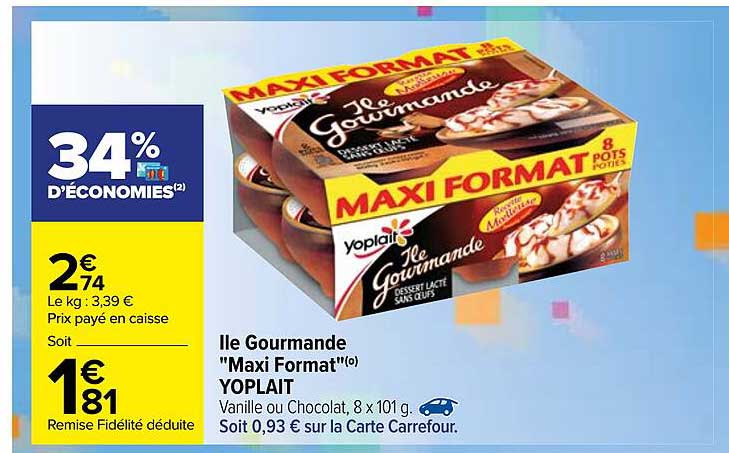 île gourmande "maxi format" yoplait