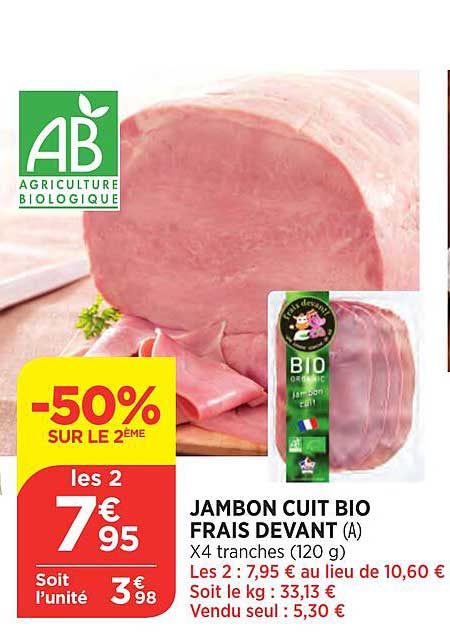 jambon cuit bio frais devant