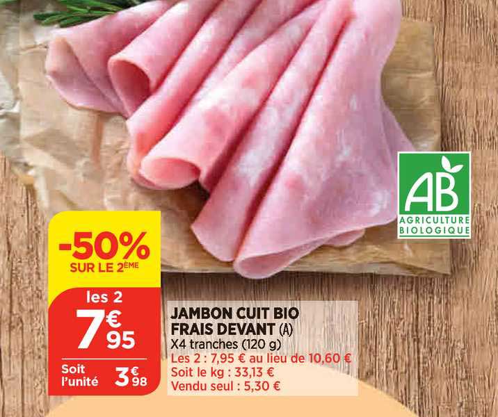 jambon cuit bio frais devant