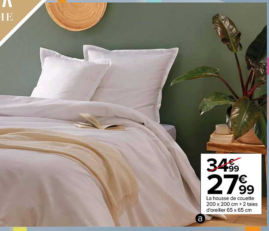 la housse de couette 200 x 200 cm + 2 taies d'oreiller 65 x 65 cm