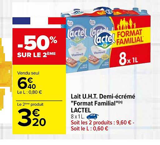 lait u.h.t. demi-écrémé "format familial" lactel